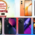 Amazon Great Freedom Festival 2024 Great discounts and offers on premium smartphones