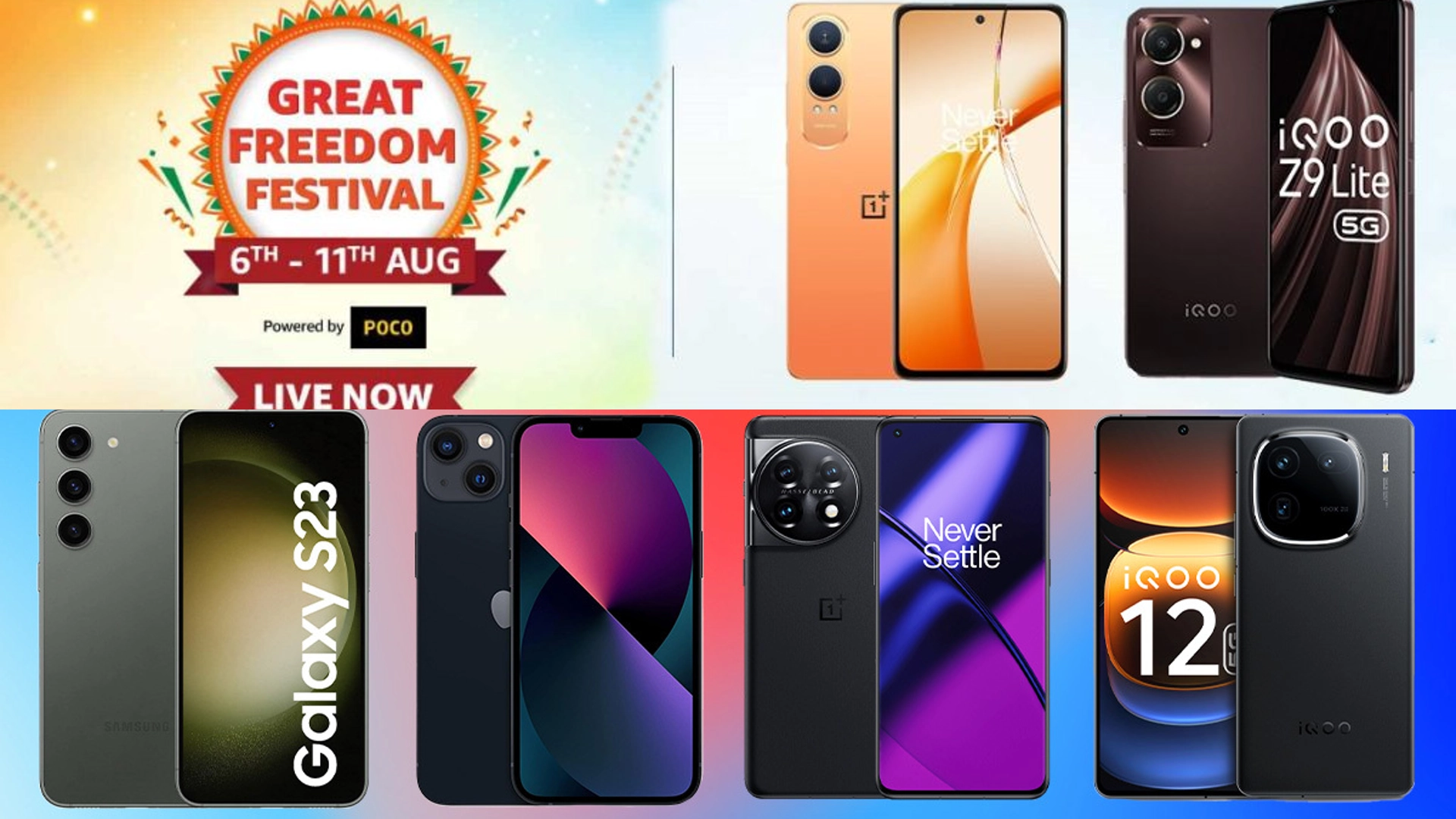 Amazon Great Freedom Festival 2024 Great discounts and offers on premium smartphones