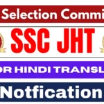 SSC JHT 2024 Registration for Hindi Translator posts begins, know important information