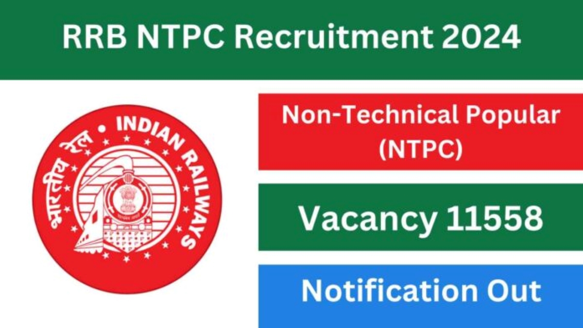 RRB NTPC Recruitment 2024 Vacancy Apply Now