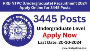 RRB NTPC (Undergraduate) Recruitment 2024 Apply Online for 3445 Posts